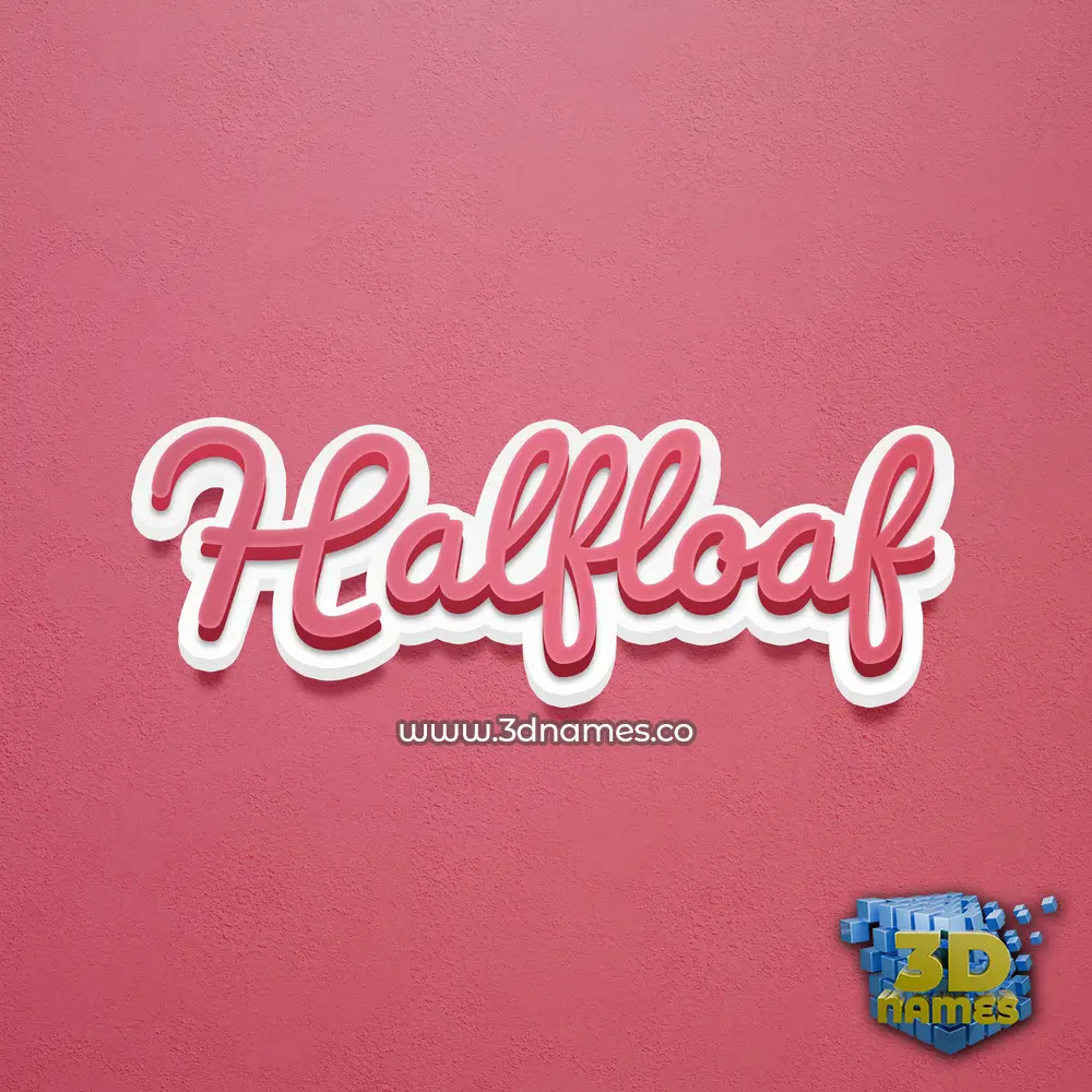 halfloaf in Red Scribble style - 3D name wallpaper
