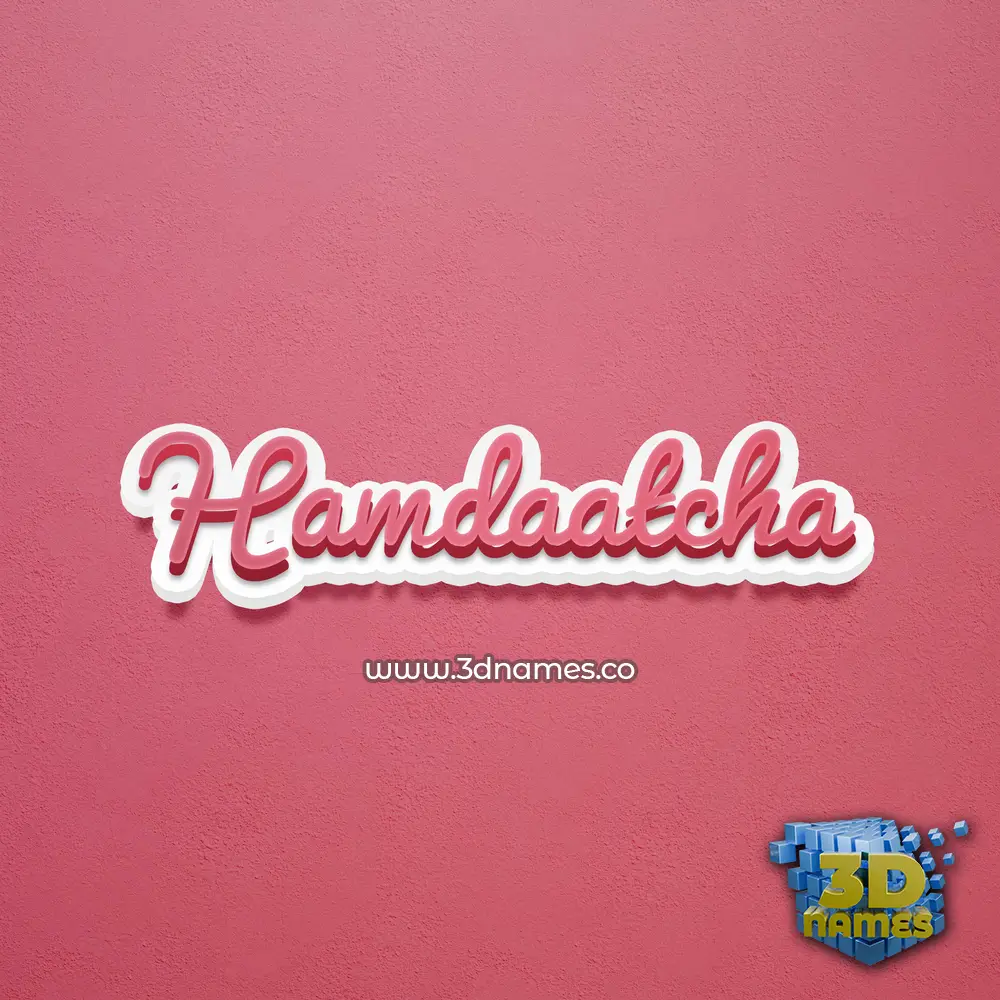 hamdaatcha in Red Scribble style - 3D name wallpaper
