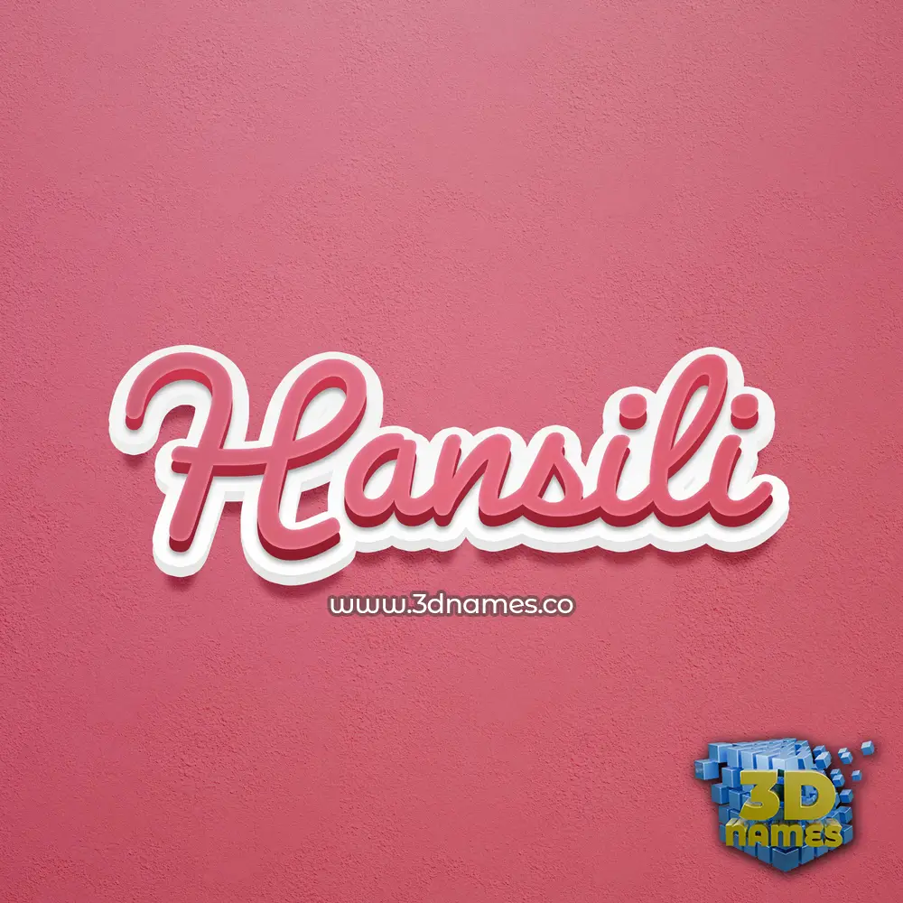 hansili in Red Scribble style - 3D name wallpaper