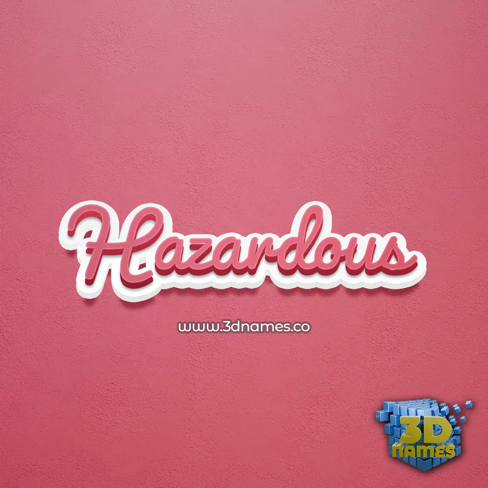 hazardous in Red Scribble style - 3D name wallpaper