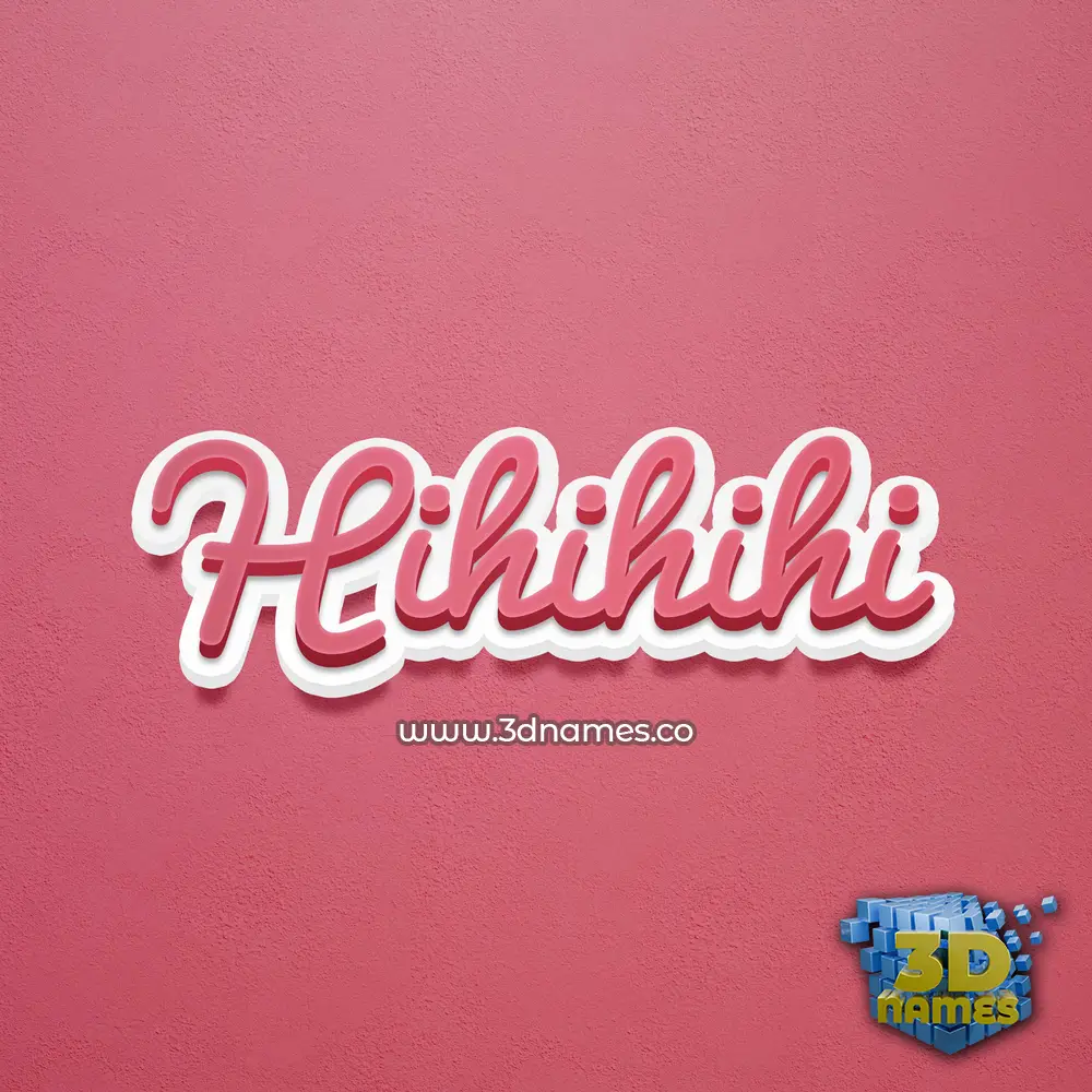 hihihihi in Red Scribble style - 3D name wallpaper