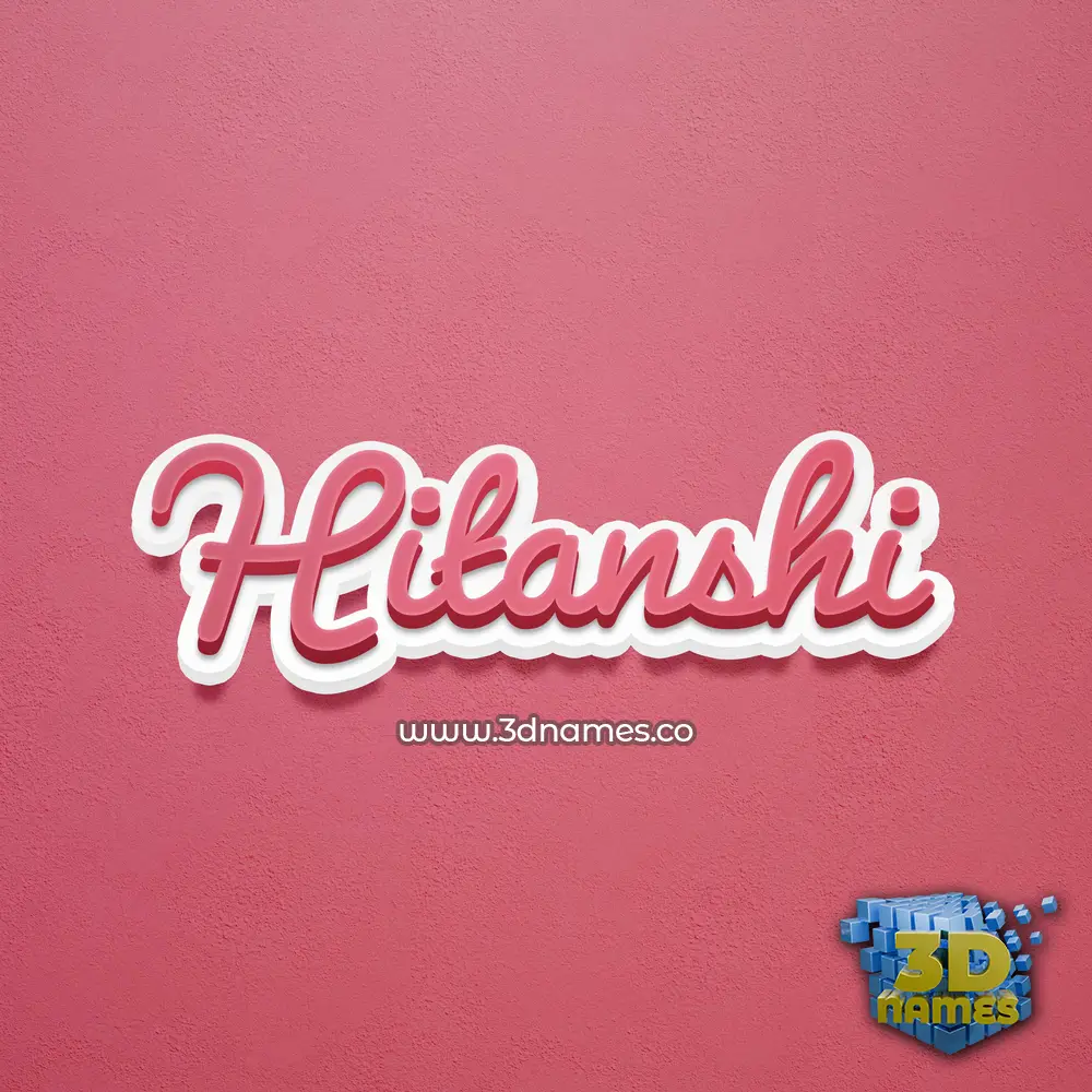 hitanshi in Red Scribble style - 3D name wallpaper