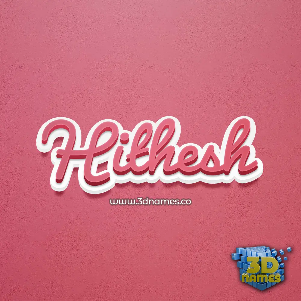 hithesh in Red Scribble style - 3D name wallpaper