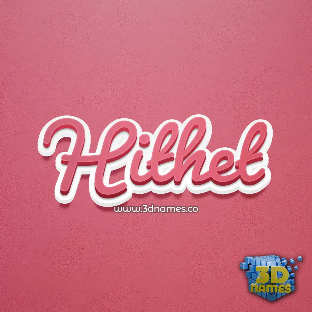 hithet in Red Scribble style - 3D name wallpaper