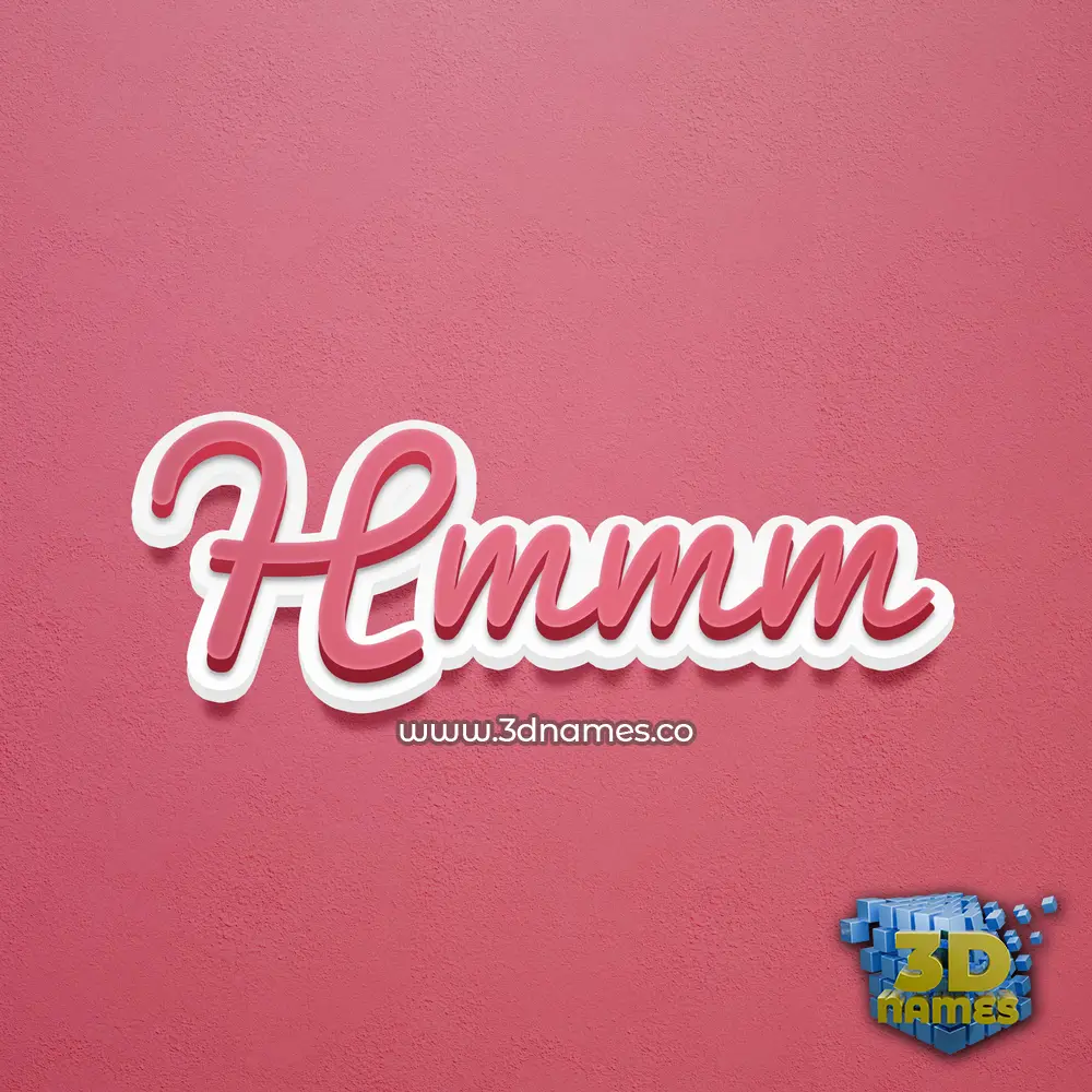 hmmm in Red Scribble style - 3D name wallpaper