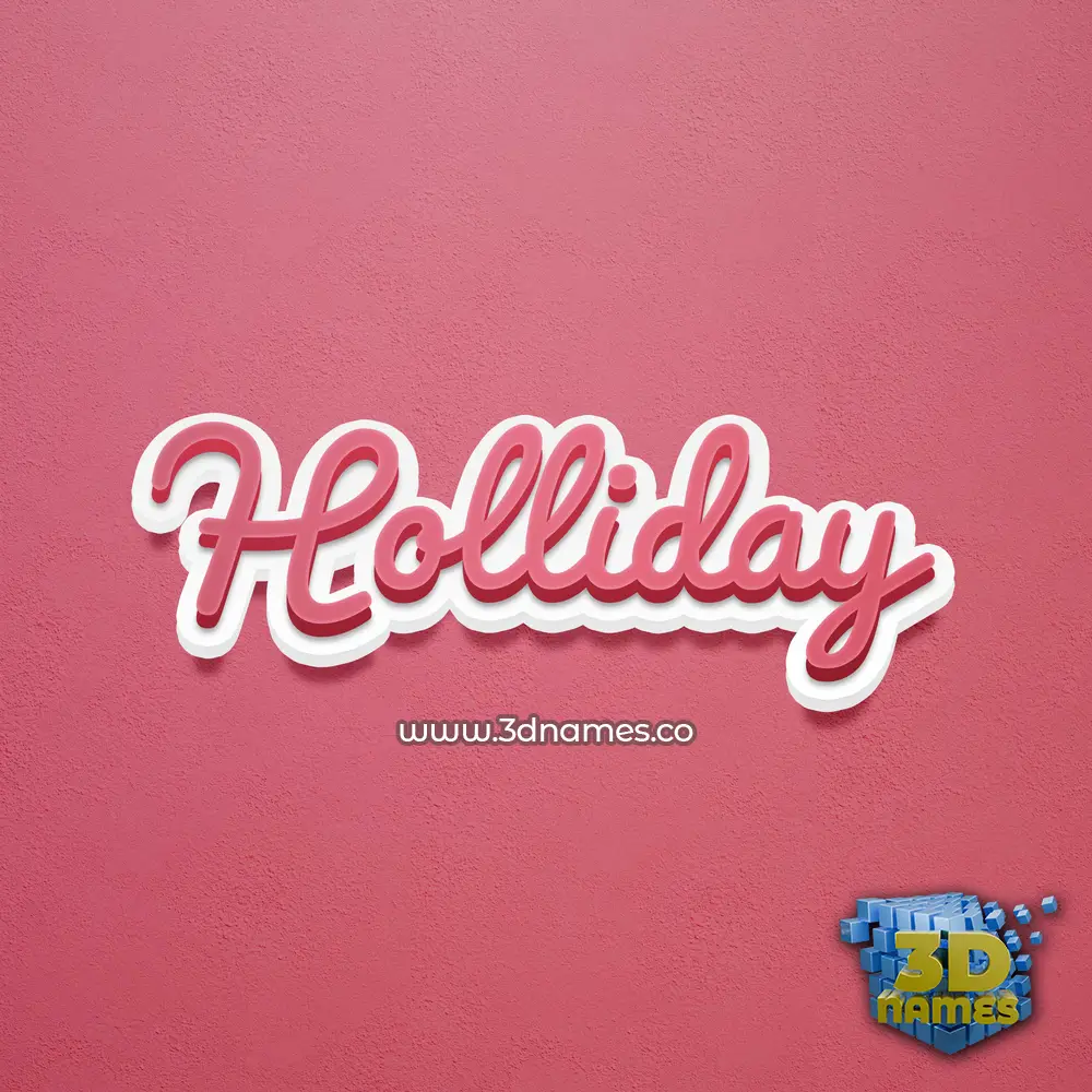 holliday in Red Scribble style - 3D name wallpaper