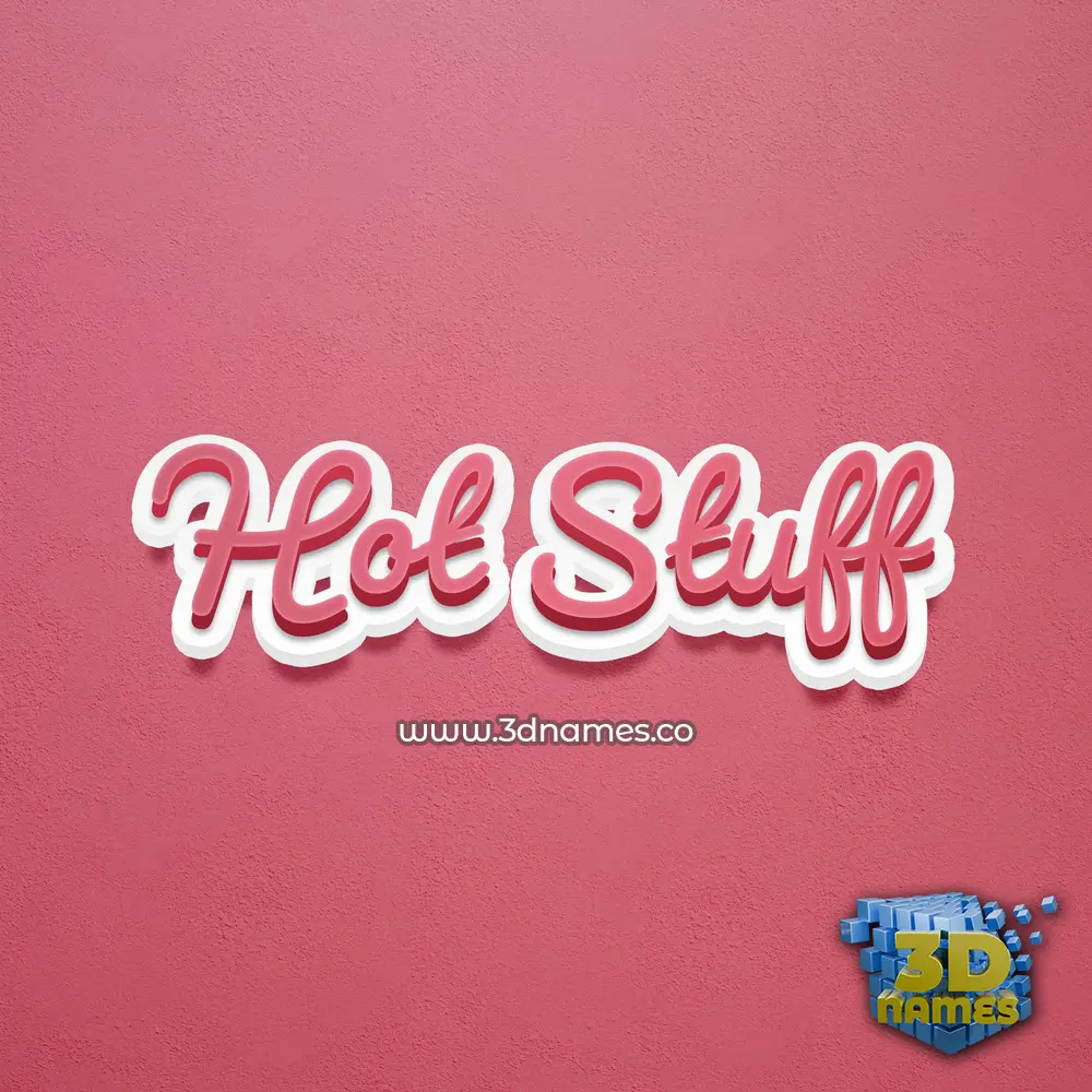 hot stuff in Red Scribble style - 3D name wallpaper