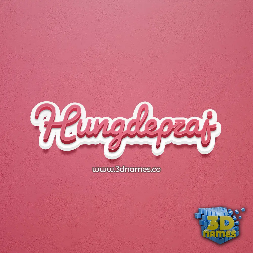 hungdepzaj in Red Scribble style - 3D name wallpaper