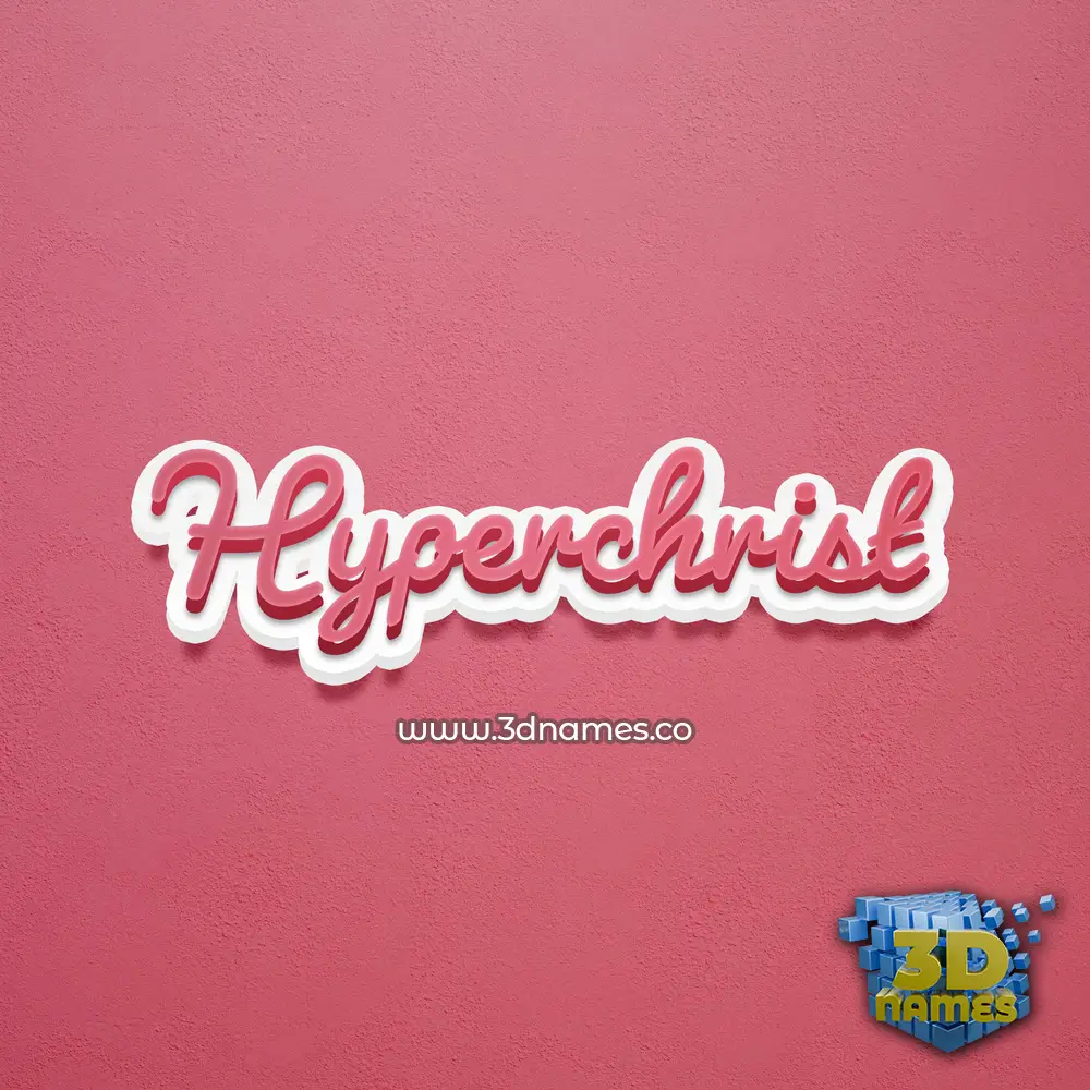 hyperchrist in Red Scribble style - 3D name wallpaper