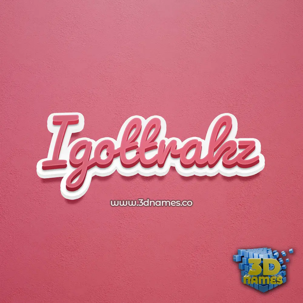 igottrakz in Red Scribble style - 3D name wallpaper
