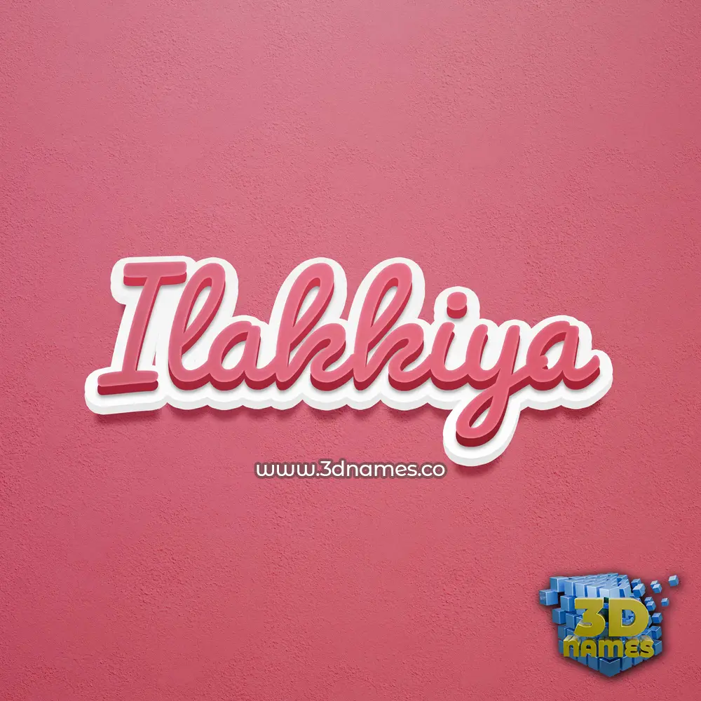 ilakkiya in Red Scribble style - 3D name wallpaper