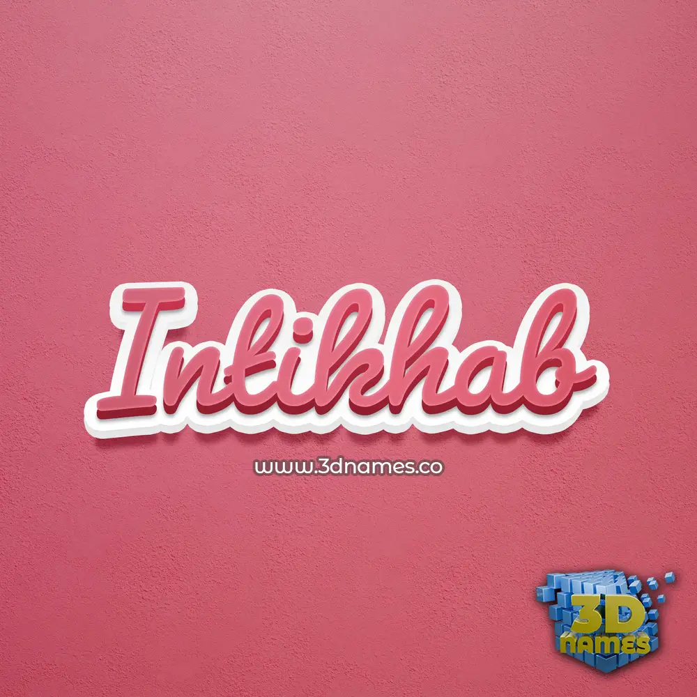 intikhab in Red Scribble style - 3D name wallpaper