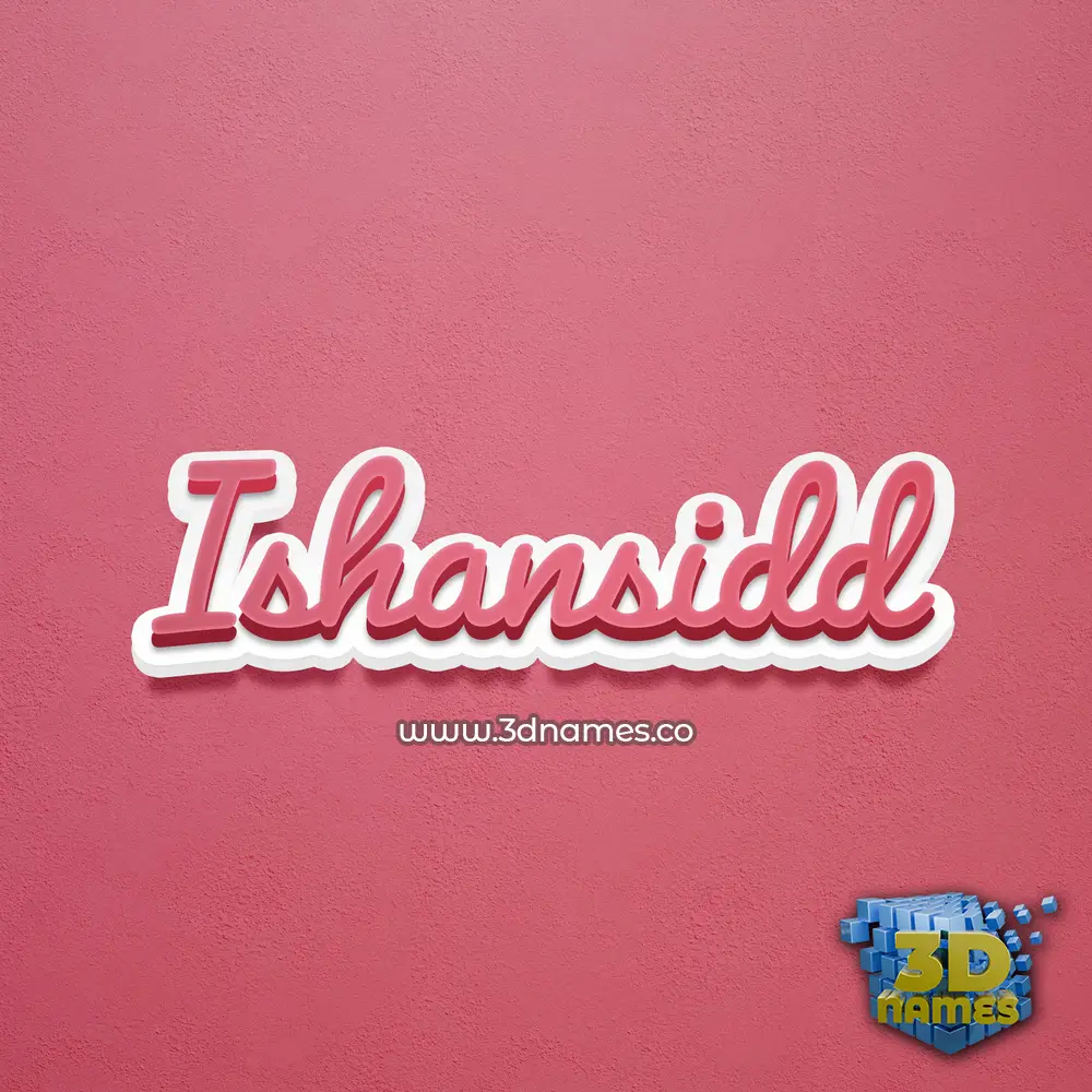 ishansidd in Red Scribble style - 3D name wallpaper