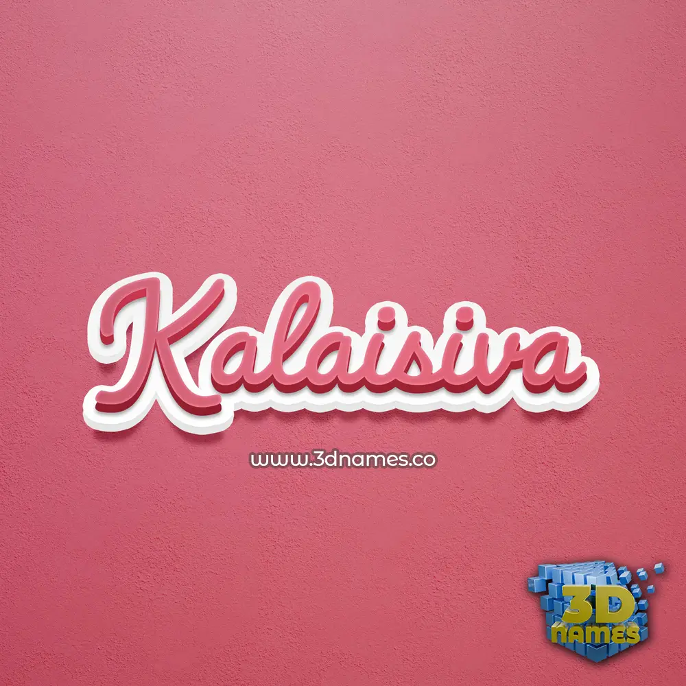 kalaisiva in Red Scribble style - 3D name wallpaper