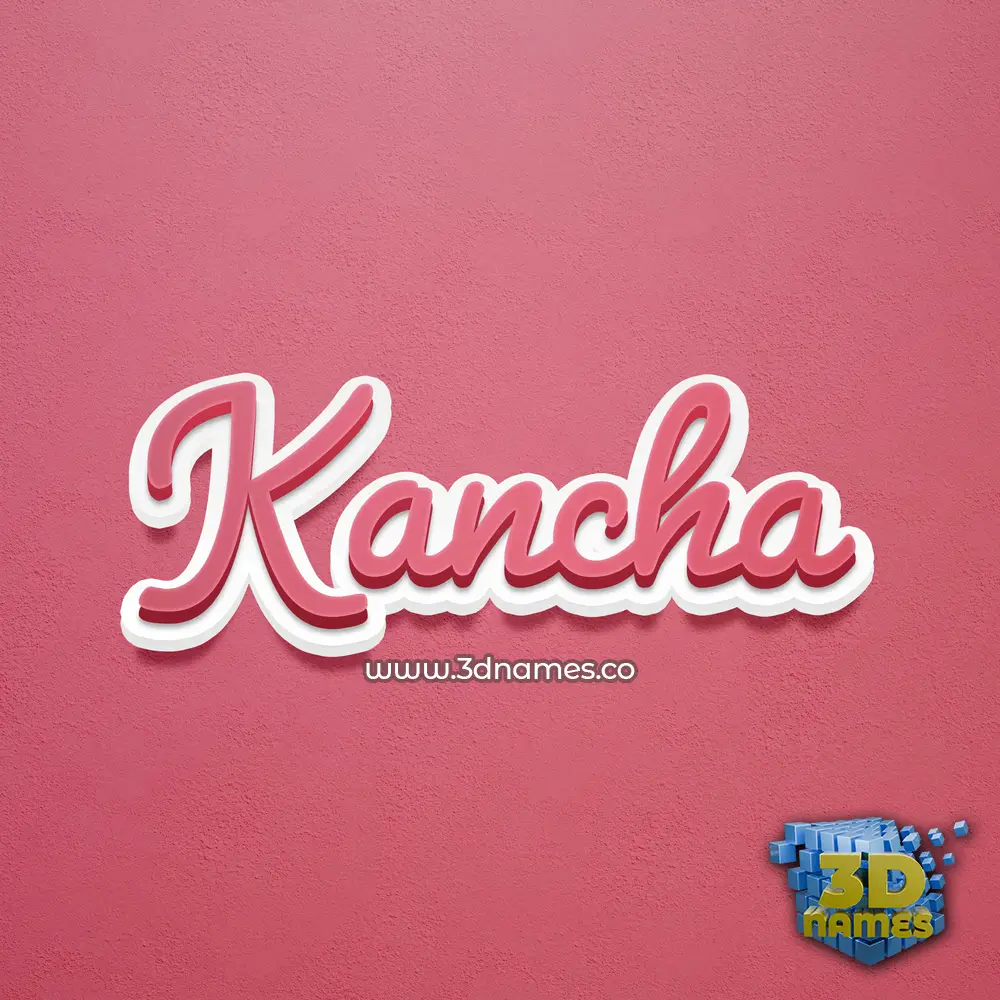 kancha in Red Scribble style - 3D name wallpaper