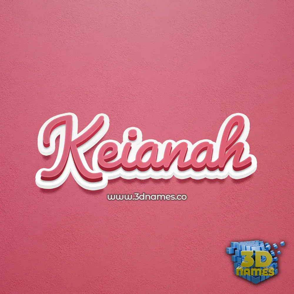 keianah in Red Scribble style - 3D name wallpaper