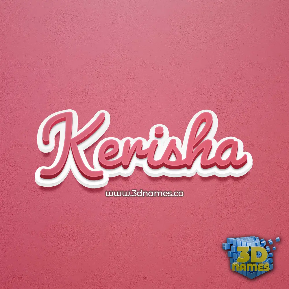 kerisha in Red Scribble style - 3D name wallpaper
