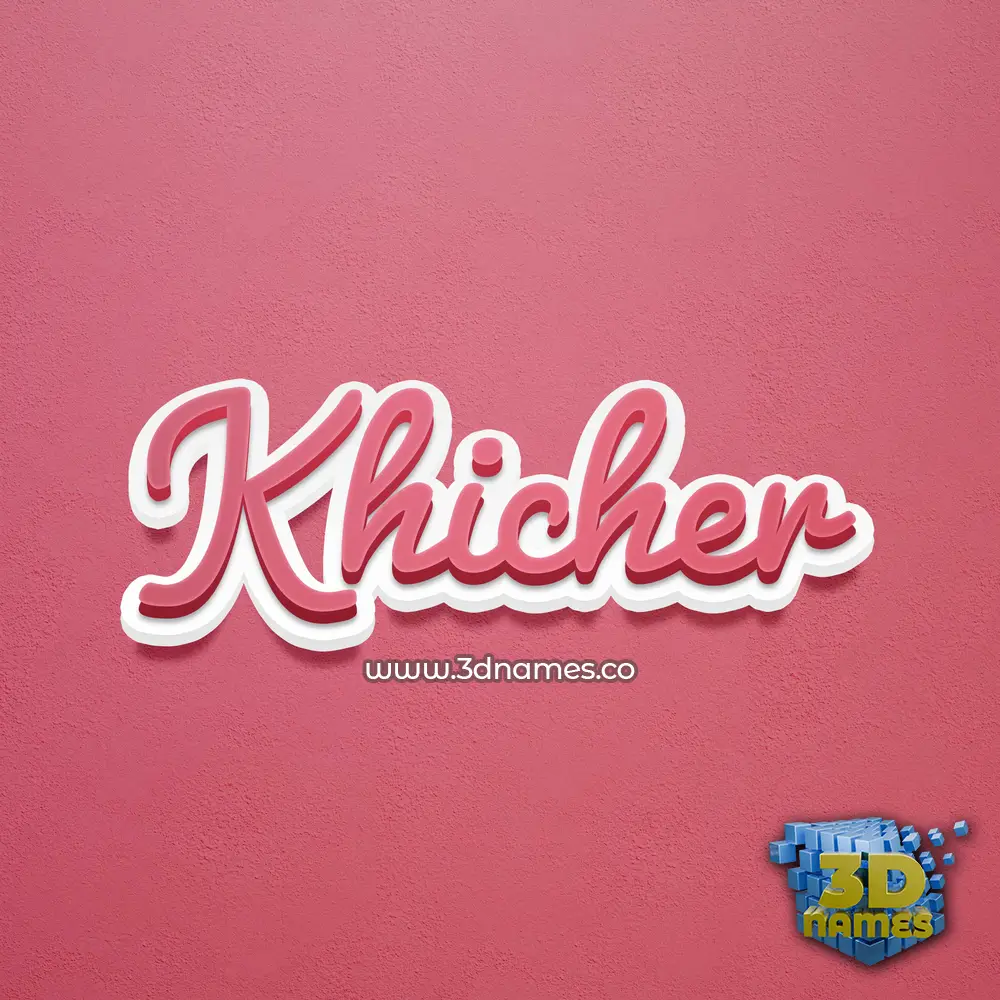 khicher in Red Scribble style - 3D name wallpaper