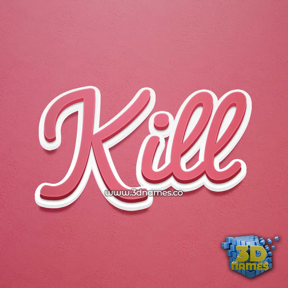 kill in Red Scribble style - 3D name wallpaper