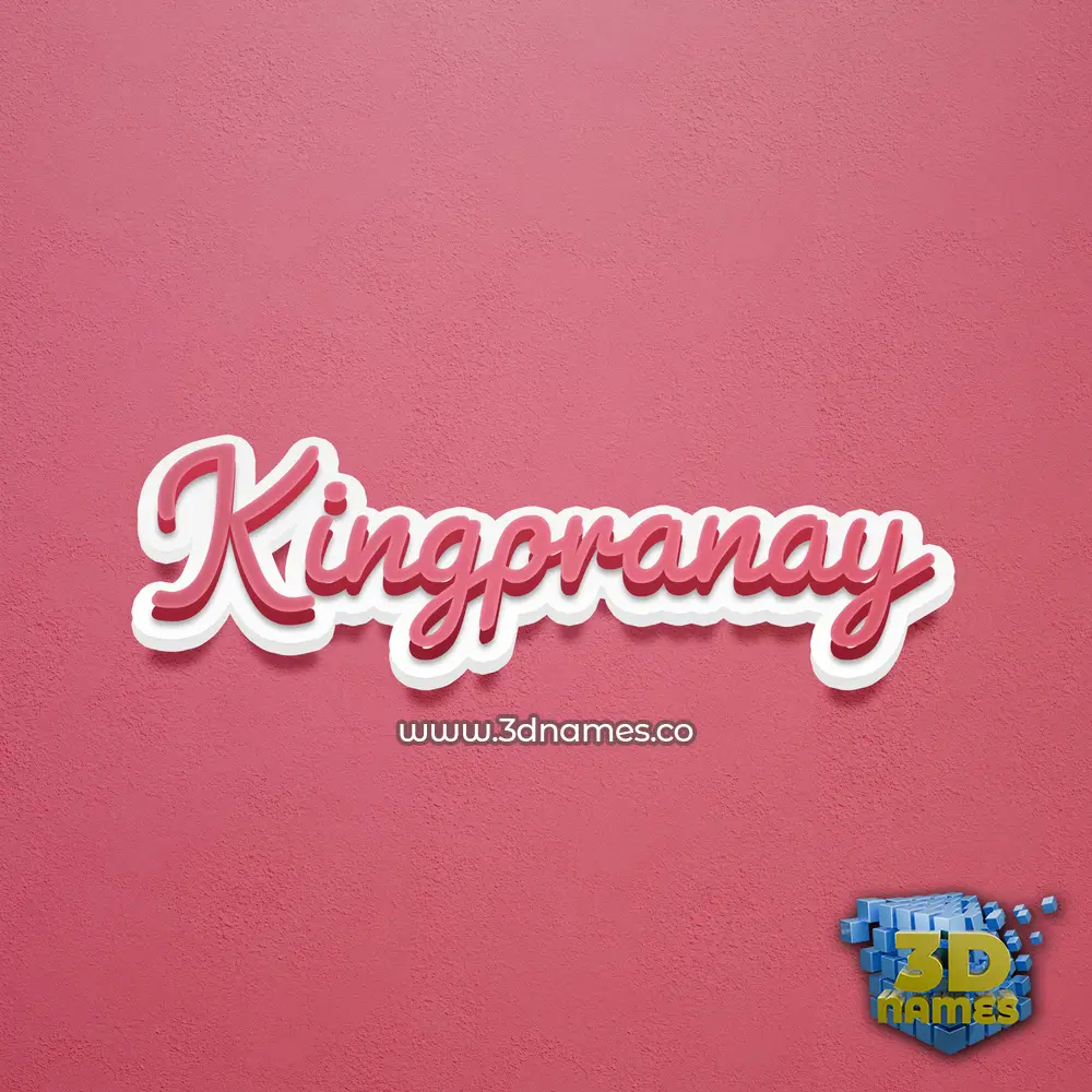 kingpranay in Red Scribble style - 3D name wallpaper