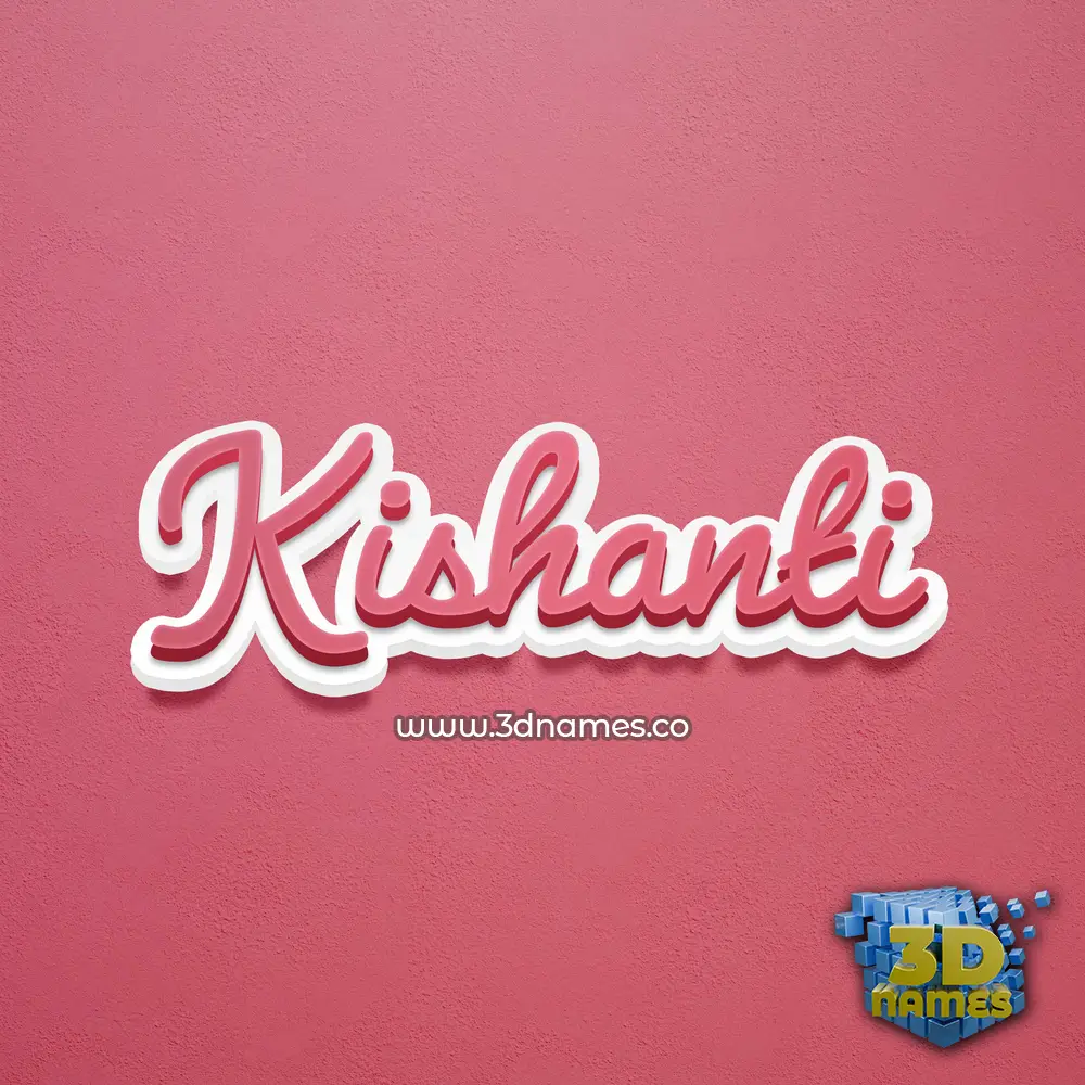kishanti in Red Scribble style - 3D name wallpaper