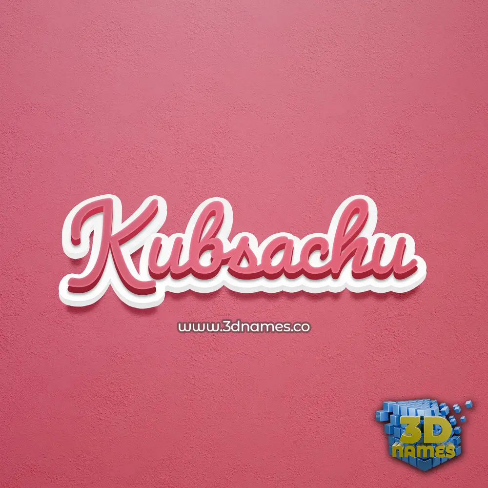 kubsachu in Red Scribble style - 3D name wallpaper