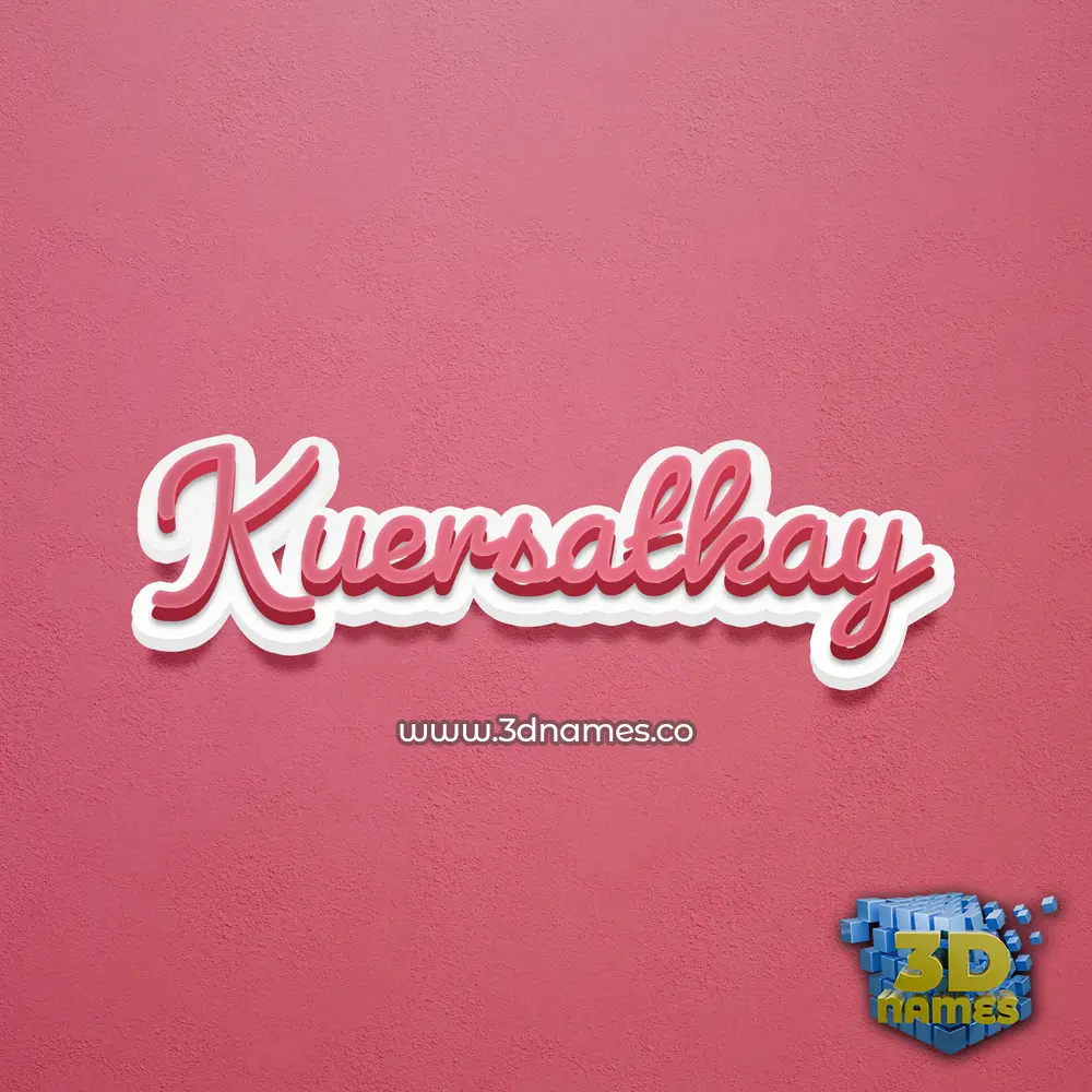 kuersatkay in Red Scribble style - 3D name wallpaper