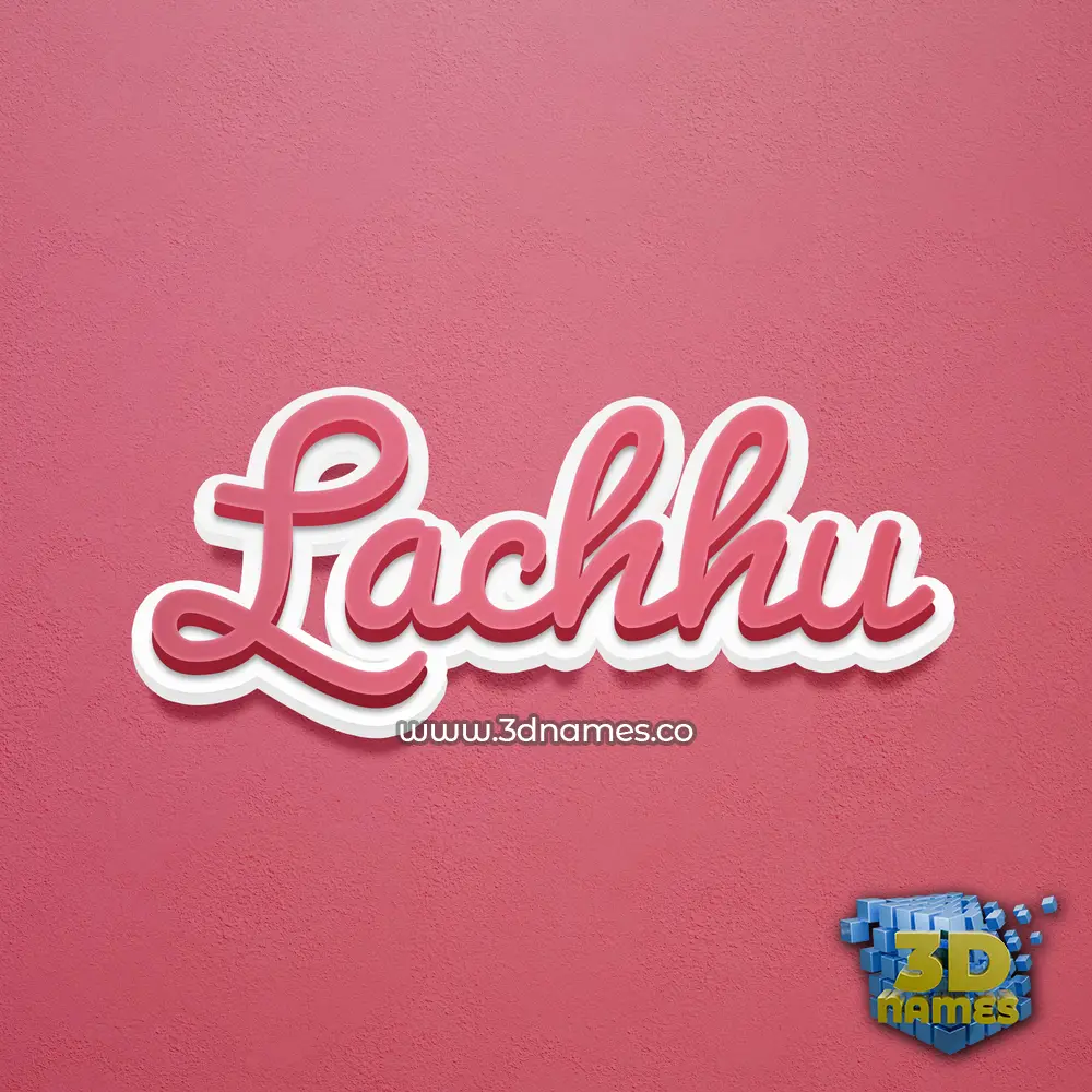 lachhu in Red Scribble style - 3D name wallpaper