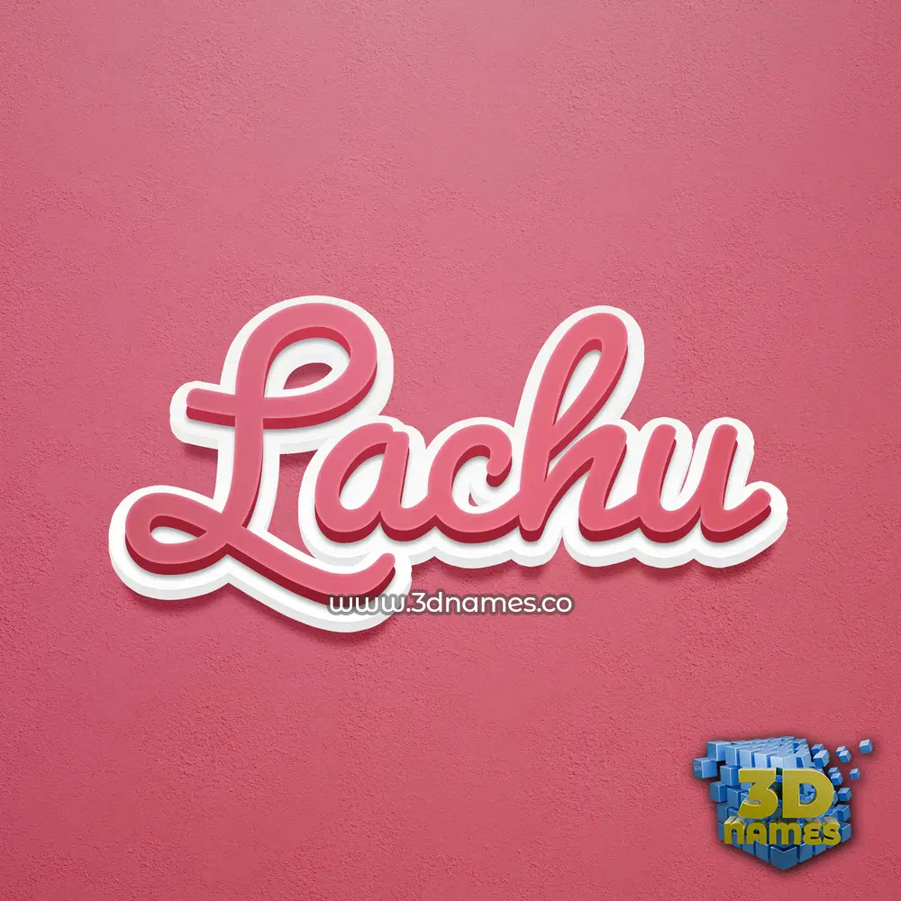 lachu in Red Scribble style - 3D name wallpaper
