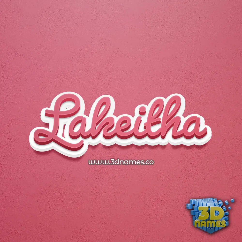 lakeitha in Red Scribble style - 3D name wallpaper