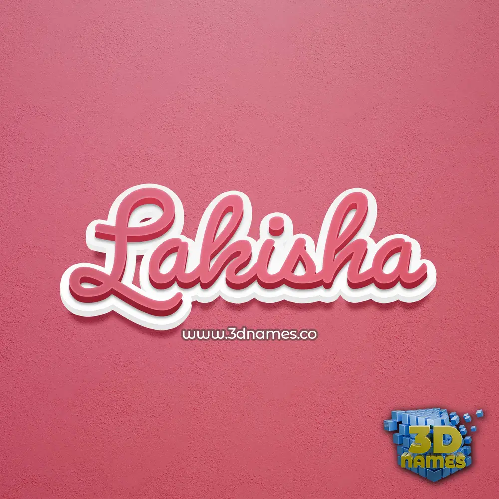 lakisha in Red Scribble style - 3D name wallpaper