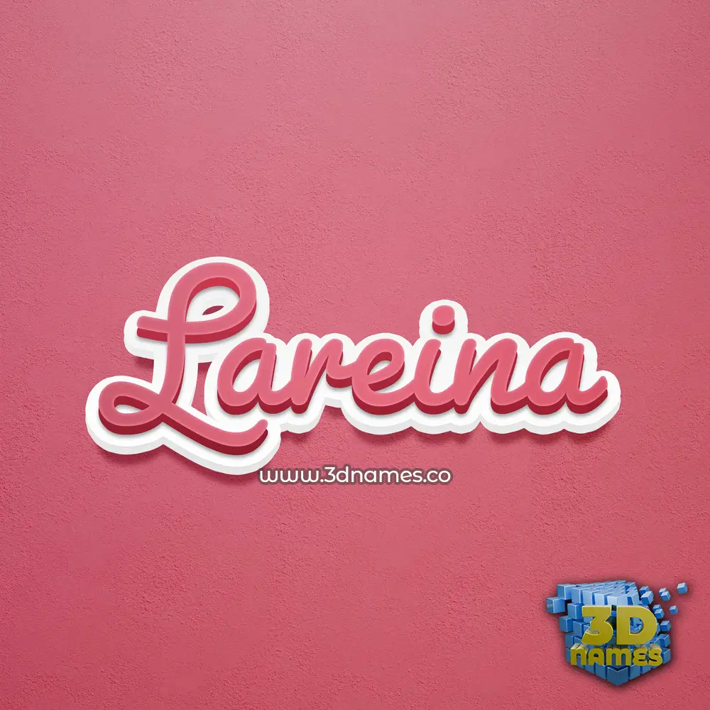 lareina in Red Scribble style - 3D name wallpaper