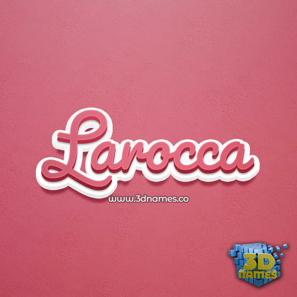 larocca in Red Scribble style - 3D name wallpaper