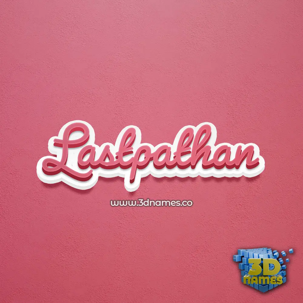 lastpathan in Red Scribble style - 3D name wallpaper