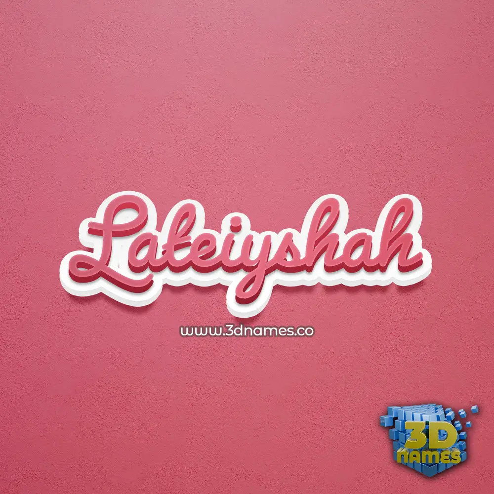 lateiyshah in Red Scribble style - 3D name wallpaper