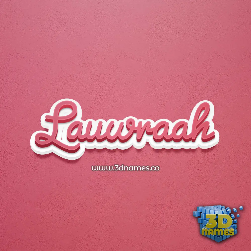 lauwraah in Red Scribble style - 3D name wallpaper