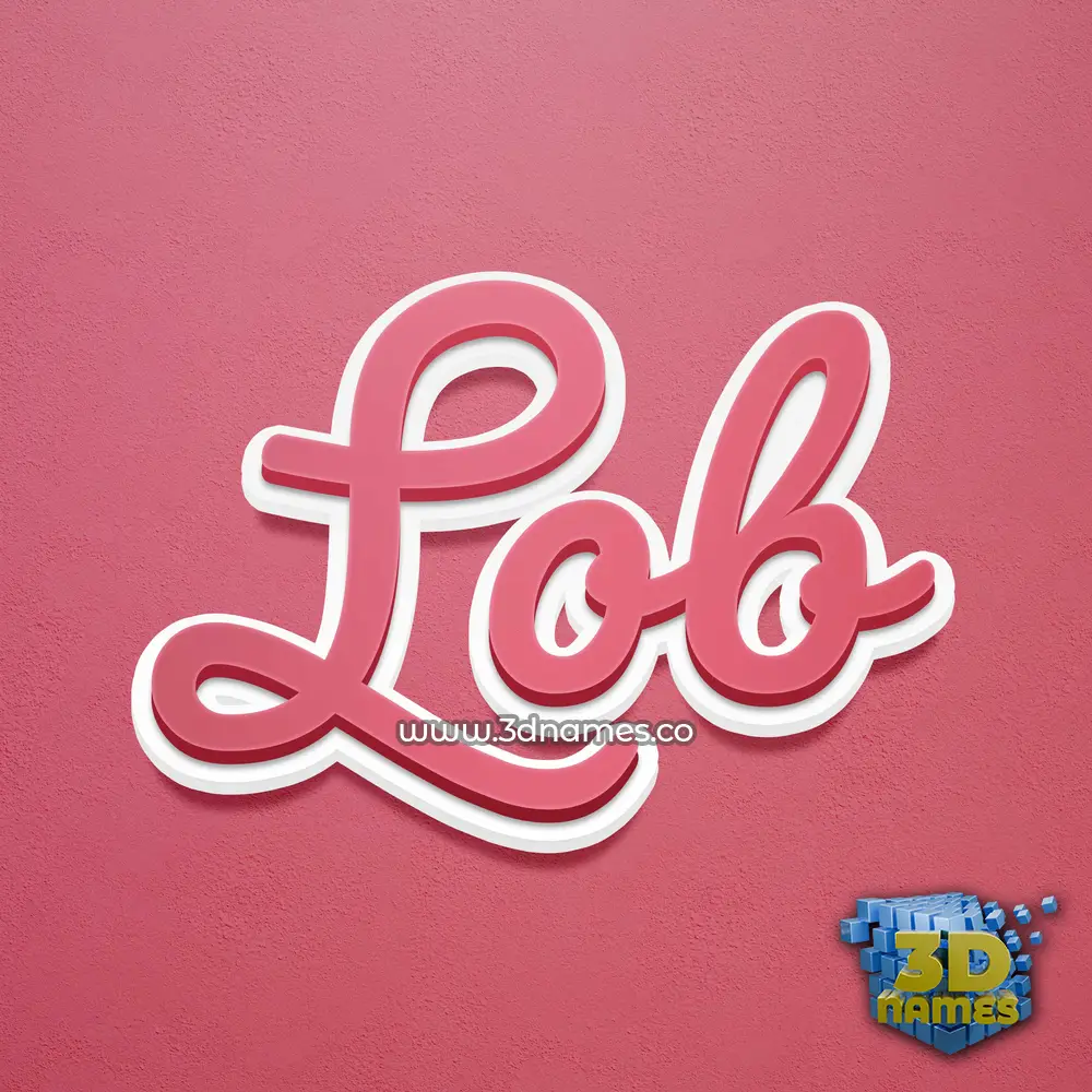 lob in Red Scribble style - 3D name wallpaper