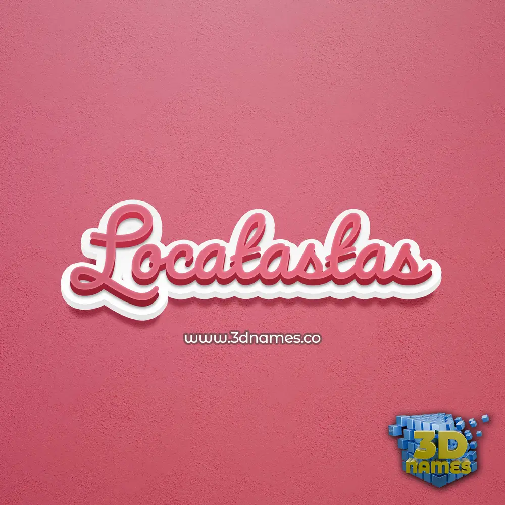 locatastas in Red Scribble style - 3D name wallpaper