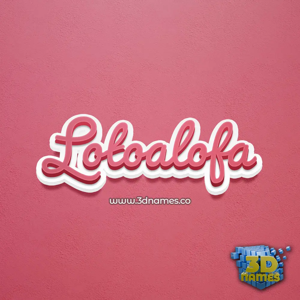 lotoalofa in Red Scribble style - 3D name wallpaper