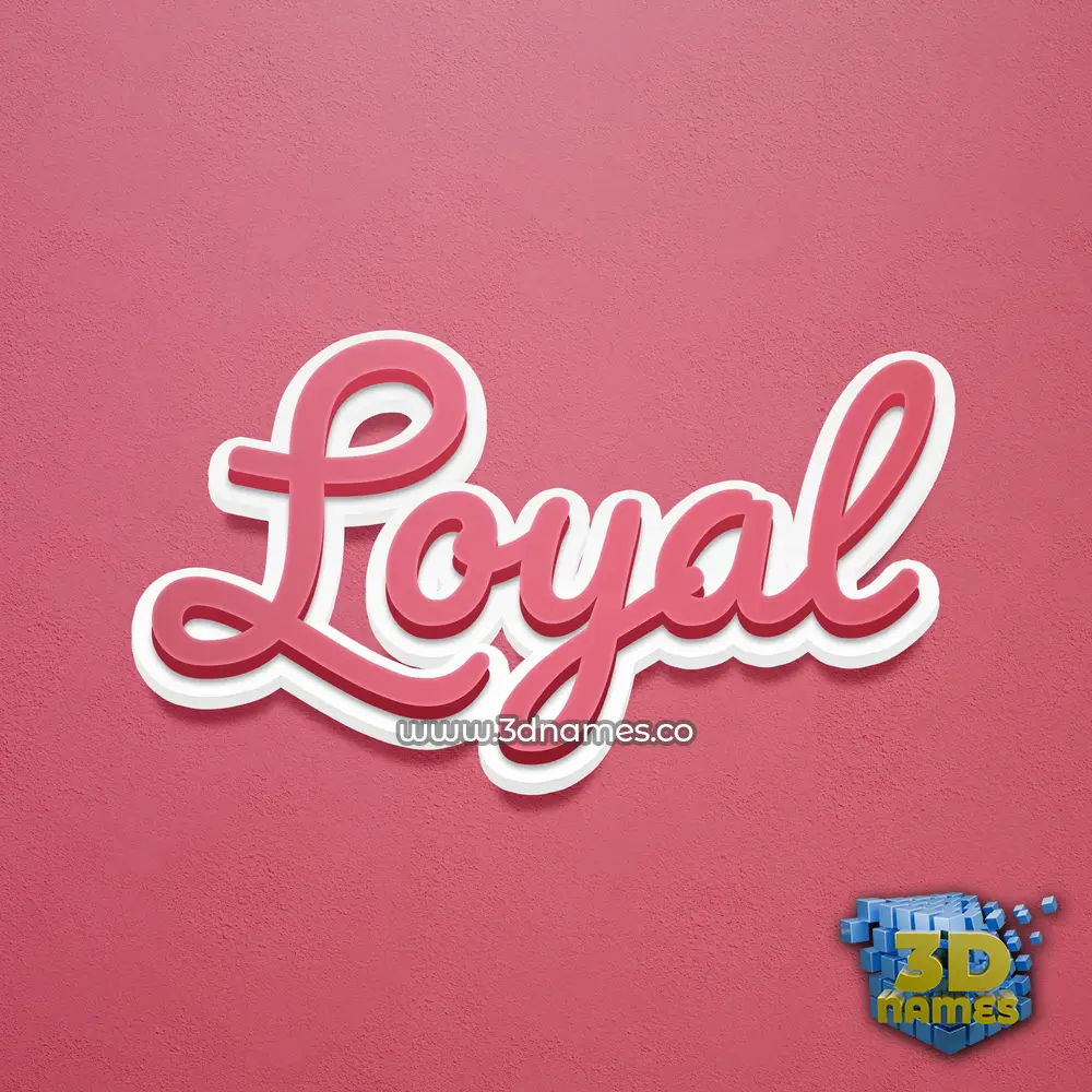 loyal in Red Scribble style - 3D name wallpaper