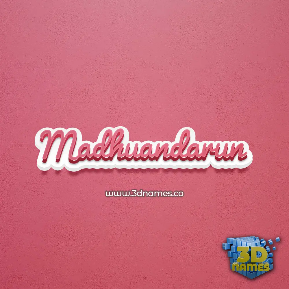 madhuandarun in Red Scribble style - 3D name wallpaper