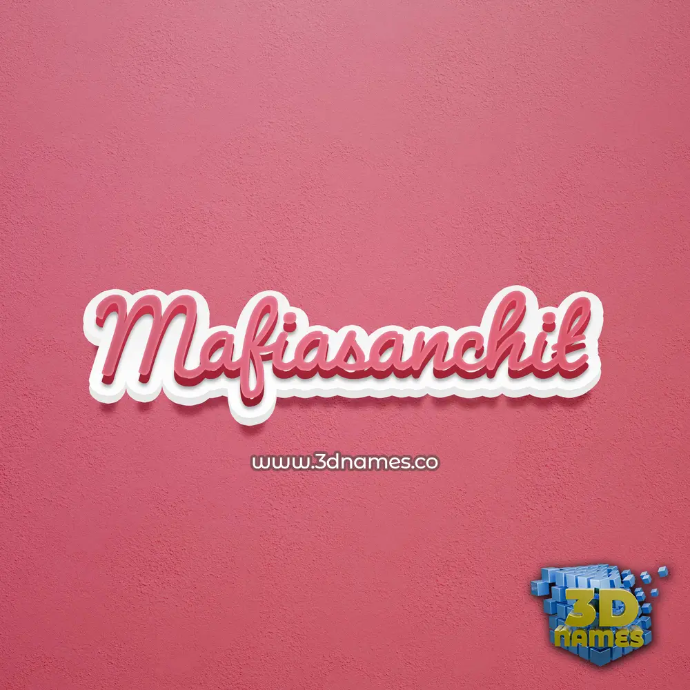 mafiasanchit in Red Scribble style - 3D name wallpaper