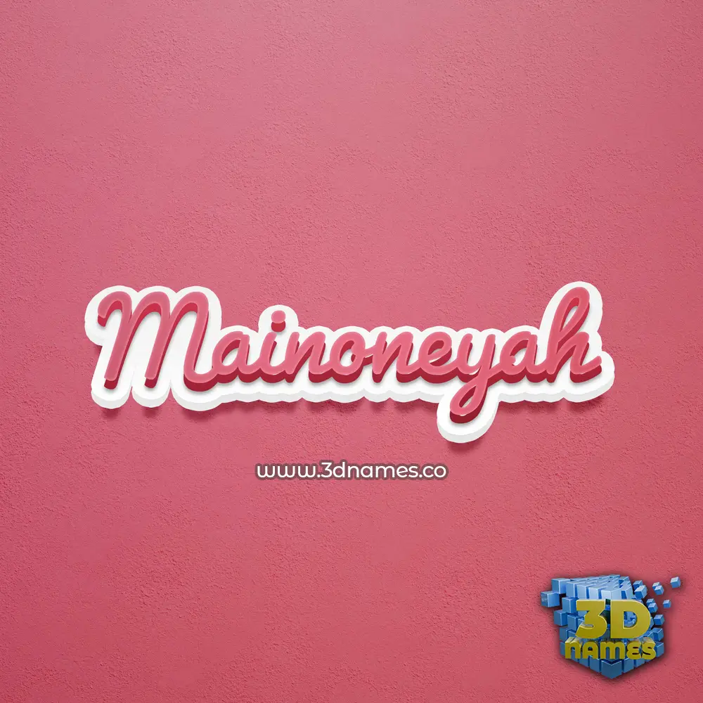 mainoneyah in Red Scribble style - 3D name wallpaper