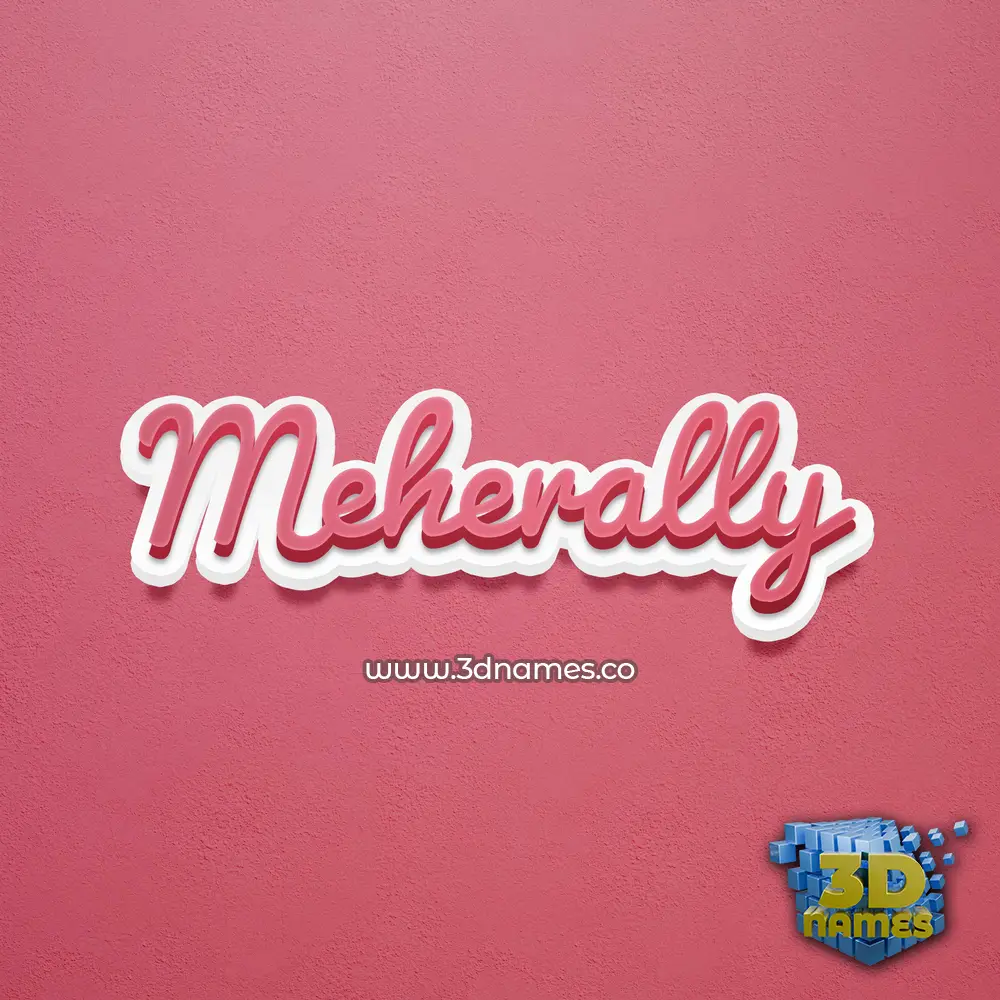 meherally in Red Scribble style - 3D name wallpaper