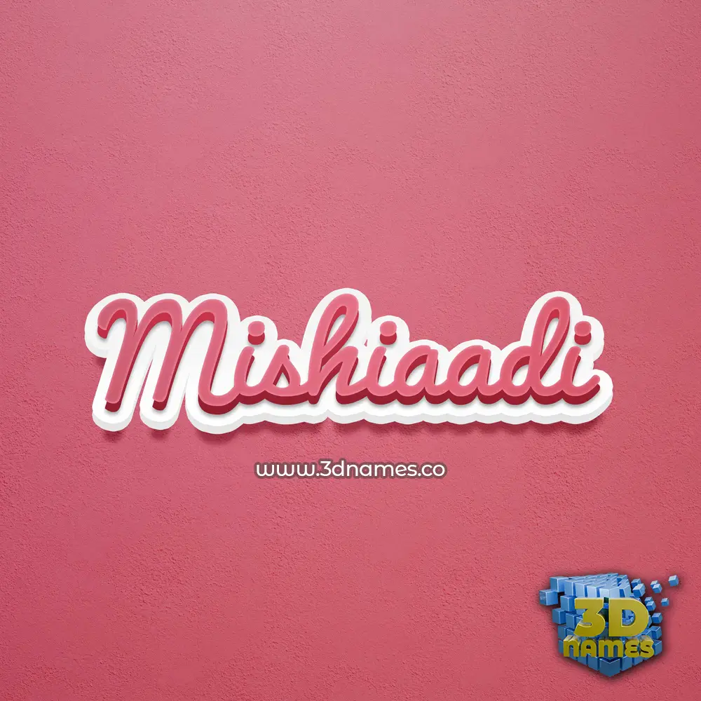 mishiaadi in Red Scribble style - 3D name wallpaper