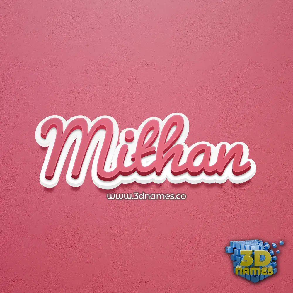 mithan in Red Scribble style - 3D name wallpaper