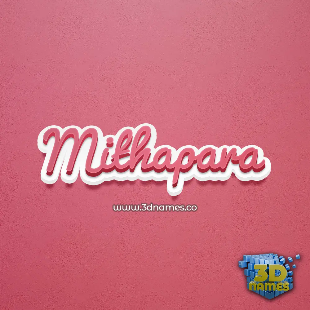 mithapara in Red Scribble style - 3D name wallpaper