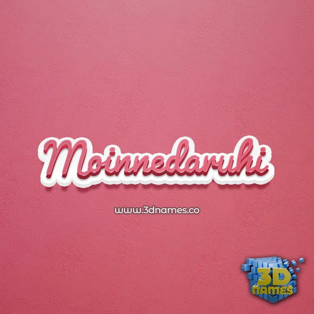 moinnedaruhi in Red Scribble style - 3D name wallpaper
