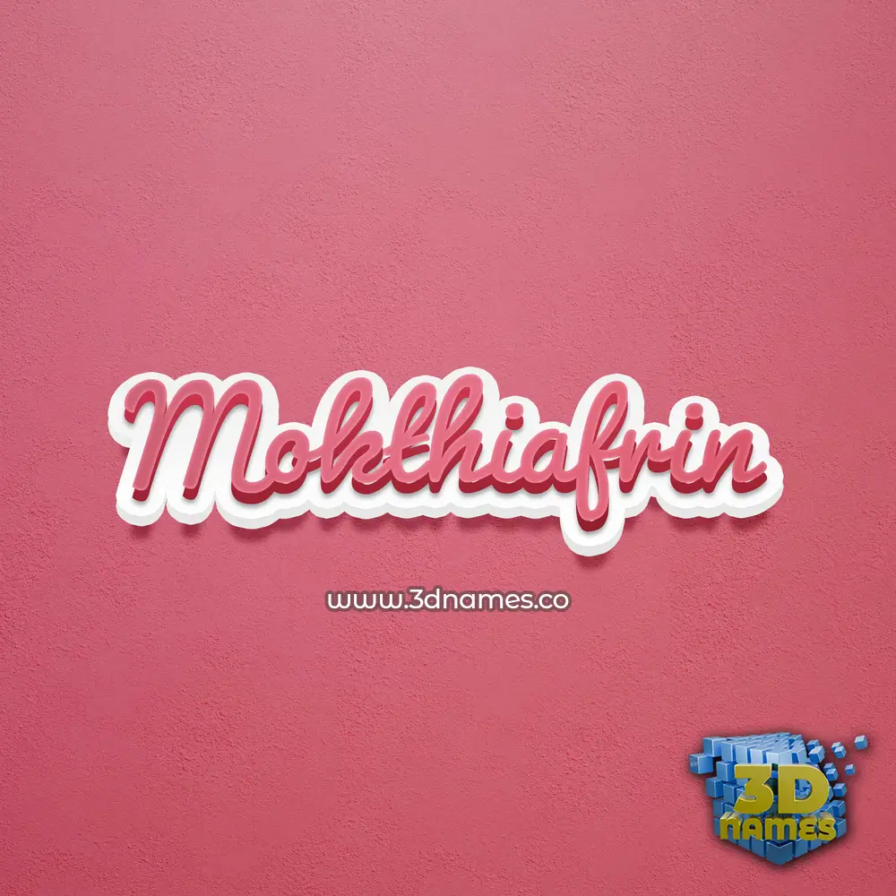 mokthiafrin in Red Scribble style - 3D name wallpaper