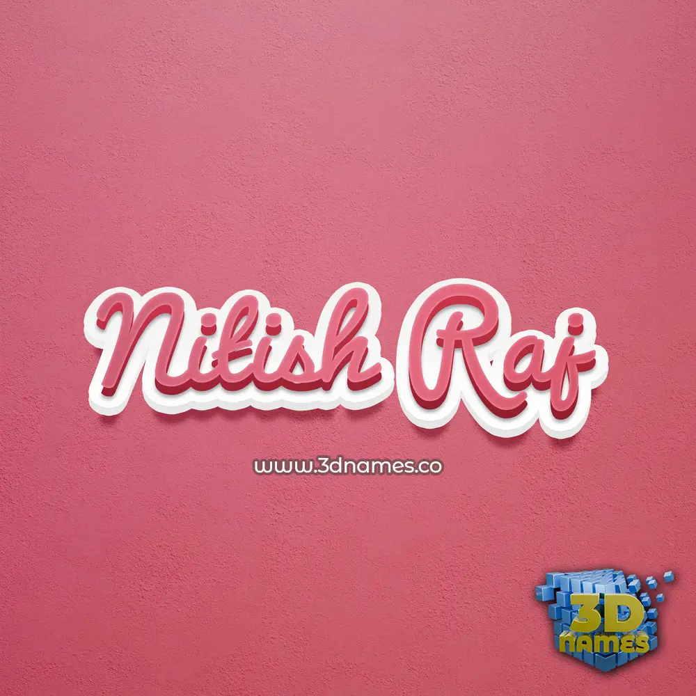 nitish raj in Red Scribble style - 3D name wallpaper